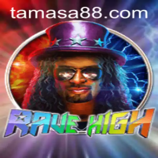 RaveHigh: Dive into the Dazzling World of Tamasa