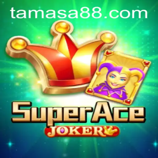 Discover the Thrills of SuperAceJoker: A New Era in Gaming Involving the Mysterious Tamasa