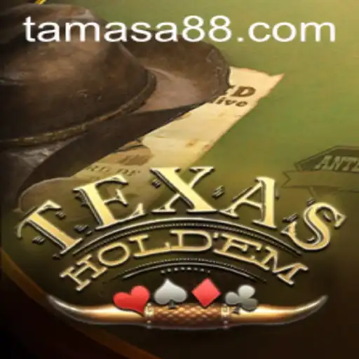 Mastering Texas Hold'em: Understanding the Game and Exploring the 'Tamasa' Strategy
