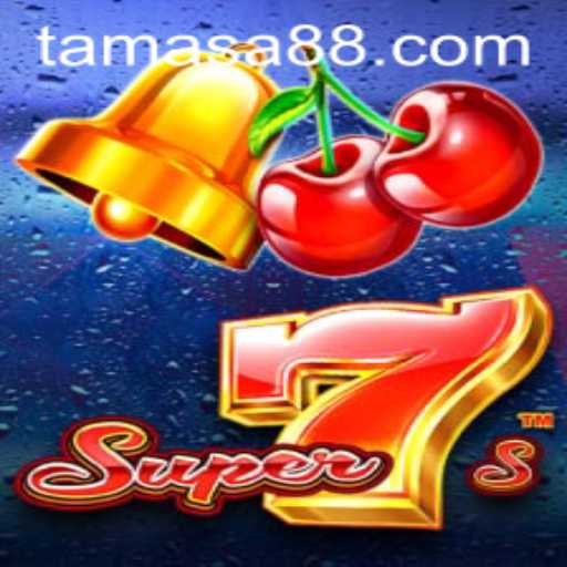 Exploring the Thrilling World of Super7s: A Tamasa Experience